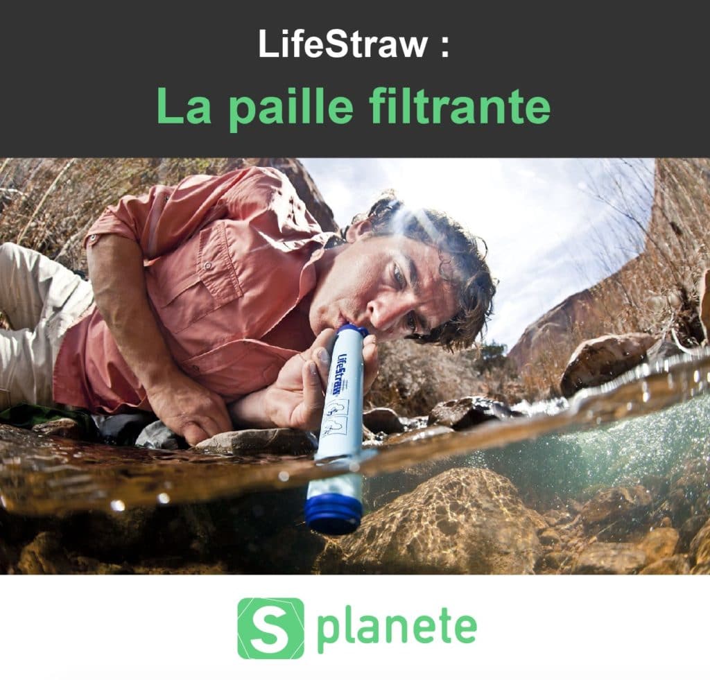 Lifestraw : la paille filtrante